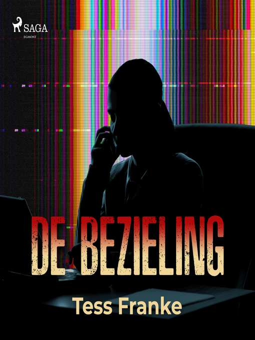 Title details for De bezieling by Tess Franke - Wait list